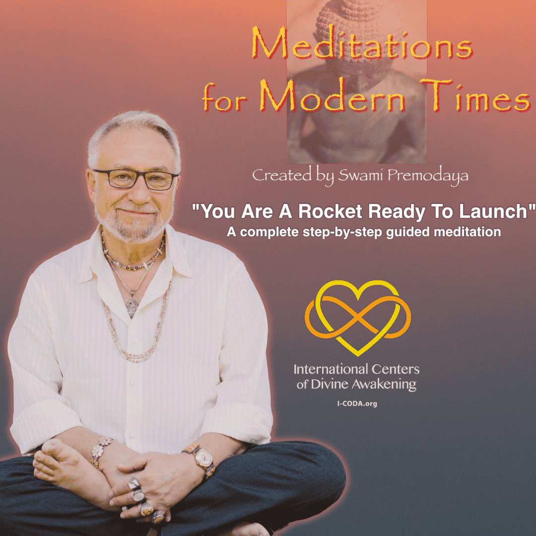 "You Are A Rocket Ready To Launch" - Guided Meditation from Swami Premodaya